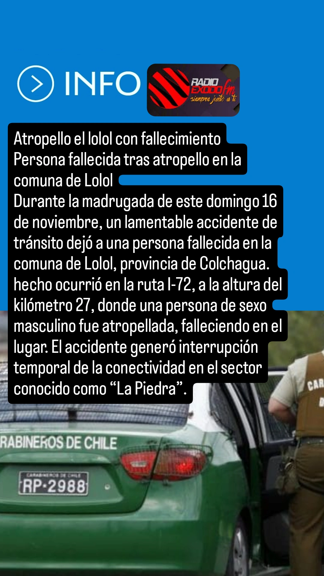 Atropello el lolol con fallecimiento Persona fallecida tras atropello en la comuna de Lolol