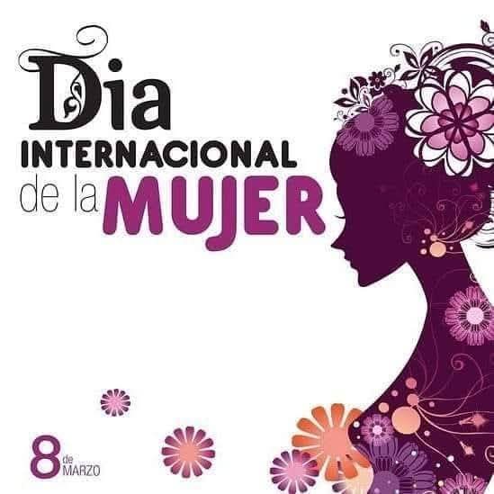 Feliz DIa Internacional de la Mujer