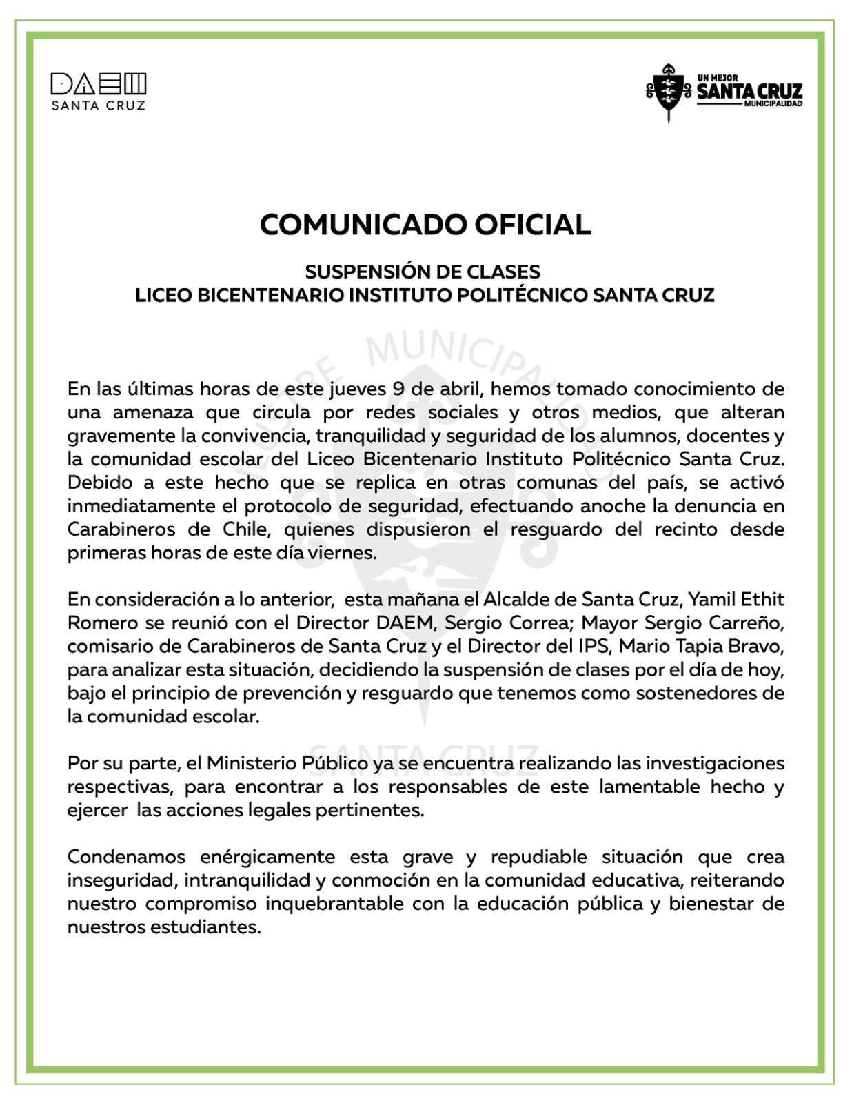 SANTA CRUZ: Liceo Politécnico suspendió sus clases de hoy a las 10:00 Am por amaneza de Tiroteo. Se solicito  el retiro de los estudiantes.