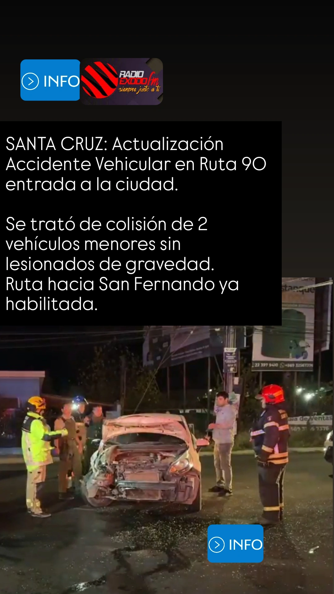 SANTA CRUZ: Actualización Accidente Vehicular en Ruta 90 entrada a la ciudad.